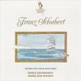 Schubert: Works for Violin & Piano