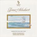 Schubert: Works for Violin & Piano