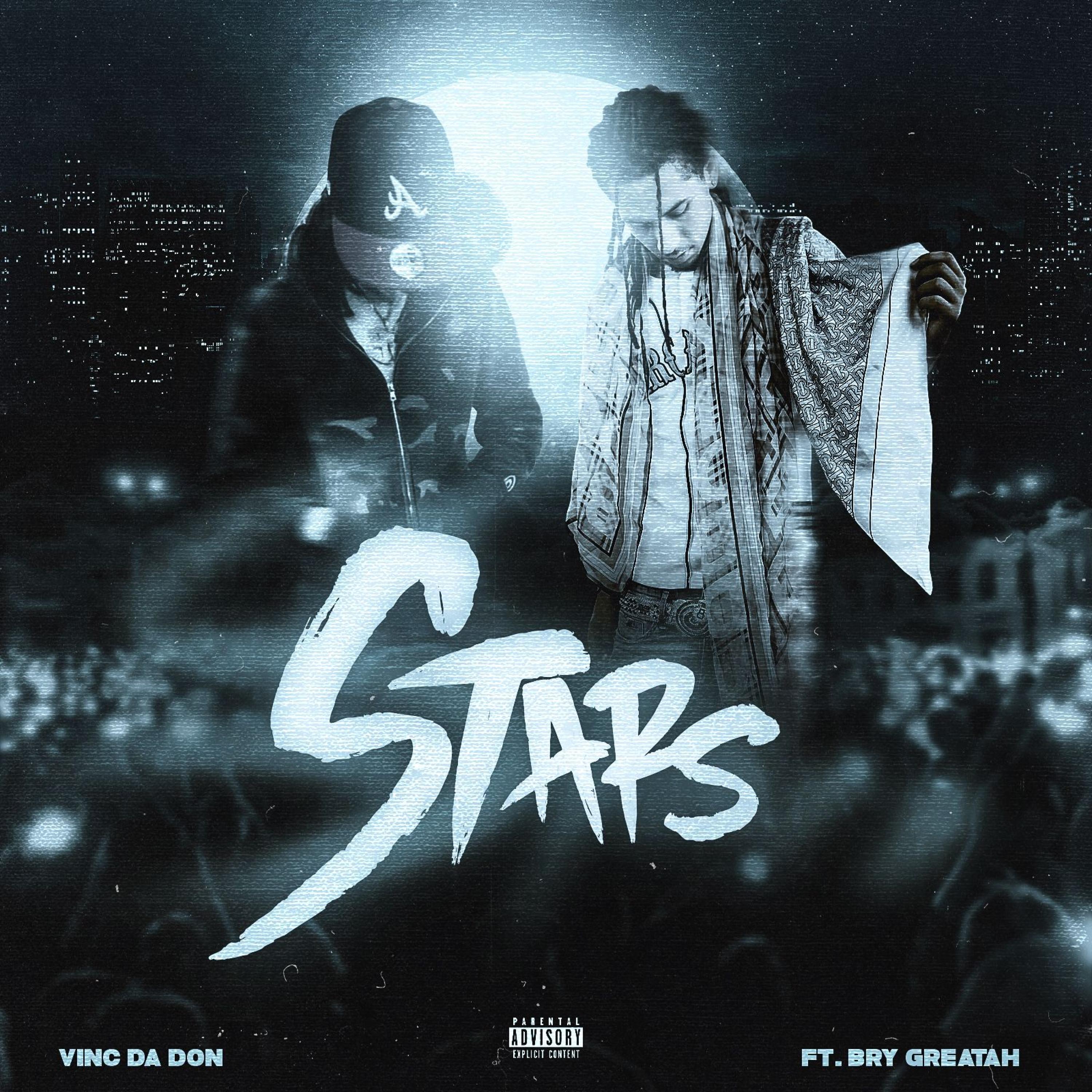 Vinc The Don - Stars (feat. Bry Greatah)