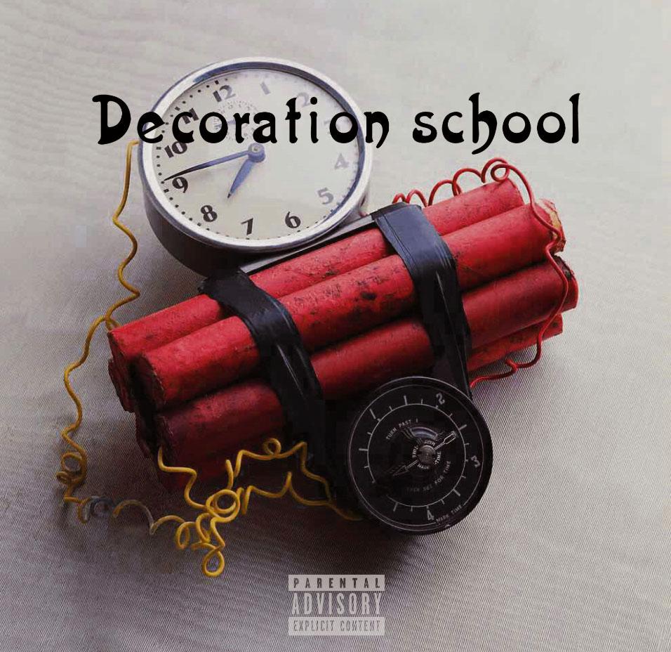 DECORATION SCHOOL专辑