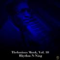 Thelonious Monk, Vol. 10: Rhythm-n-Ning专辑