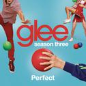 Perfect (Glee Cast Version)专辑