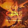 Tadeo Fernandez - This Generation