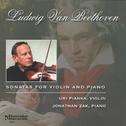 Ludwig Van Beethoven: Sonatas for Violin & Piano专辑