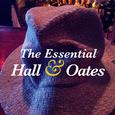 The Essential Hall & Oates