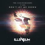 Don't Let Me Down (Illenium Remix)专辑