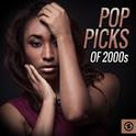 Pop Picks of 2000s专辑