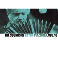 The Sounds Of Astor Piazzolla, Vol. 10