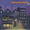 月の輝く夜だから オリジナル・サウンドトラック「Moony Moonlight」专辑