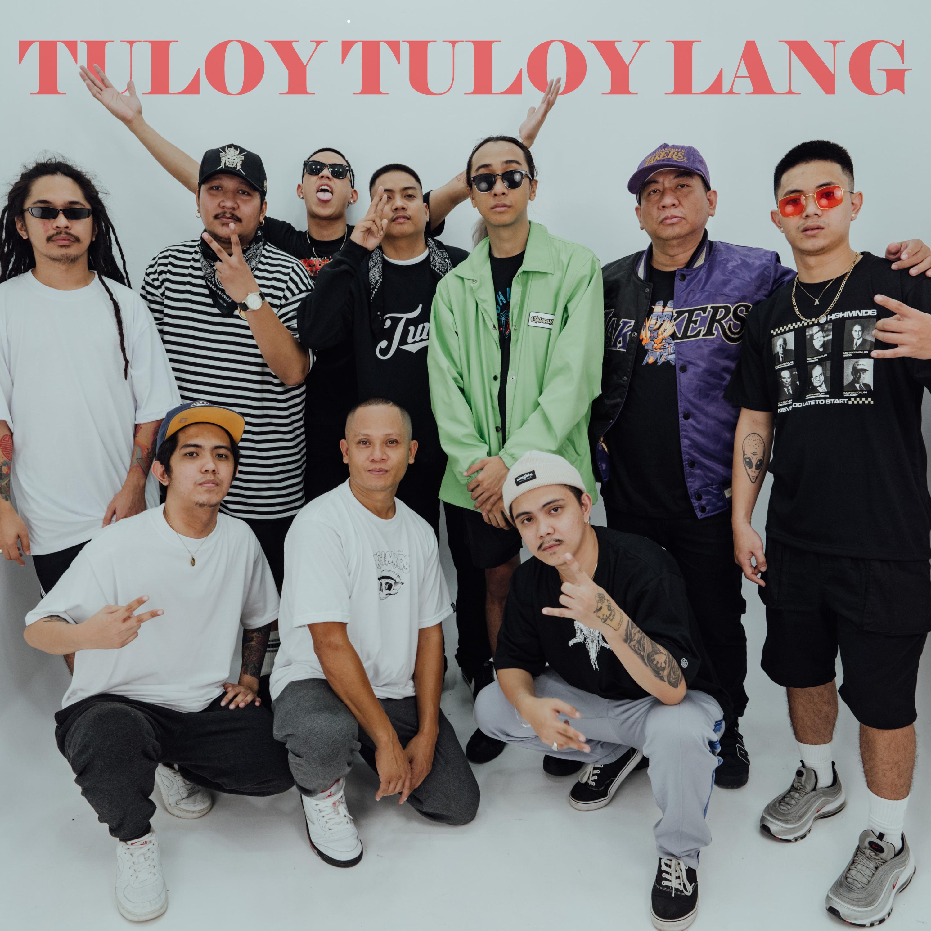 Tuloy Tuloy Lang (feat. Nik Makino, Kiyo, Kierz Ferrer, ThirdFlo, Omar Baliw, Mike Swift & Mike Kosa)