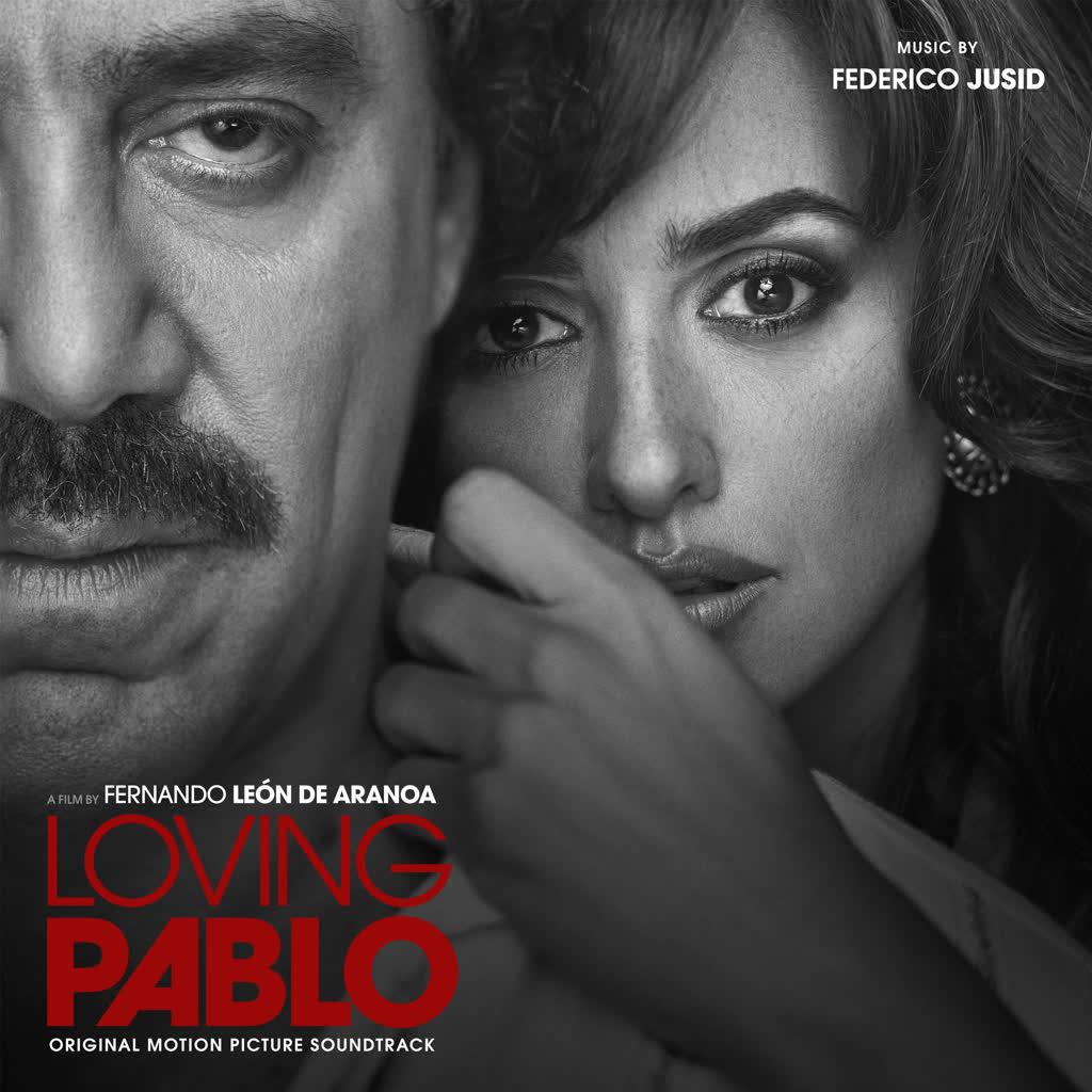 Loving Pablo (Banda Sonora Original)