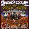 Standard Issue - Destroy Everything