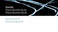 Dvorák : Piano Quintet Op.81 & Piano Quartet Op.87专辑