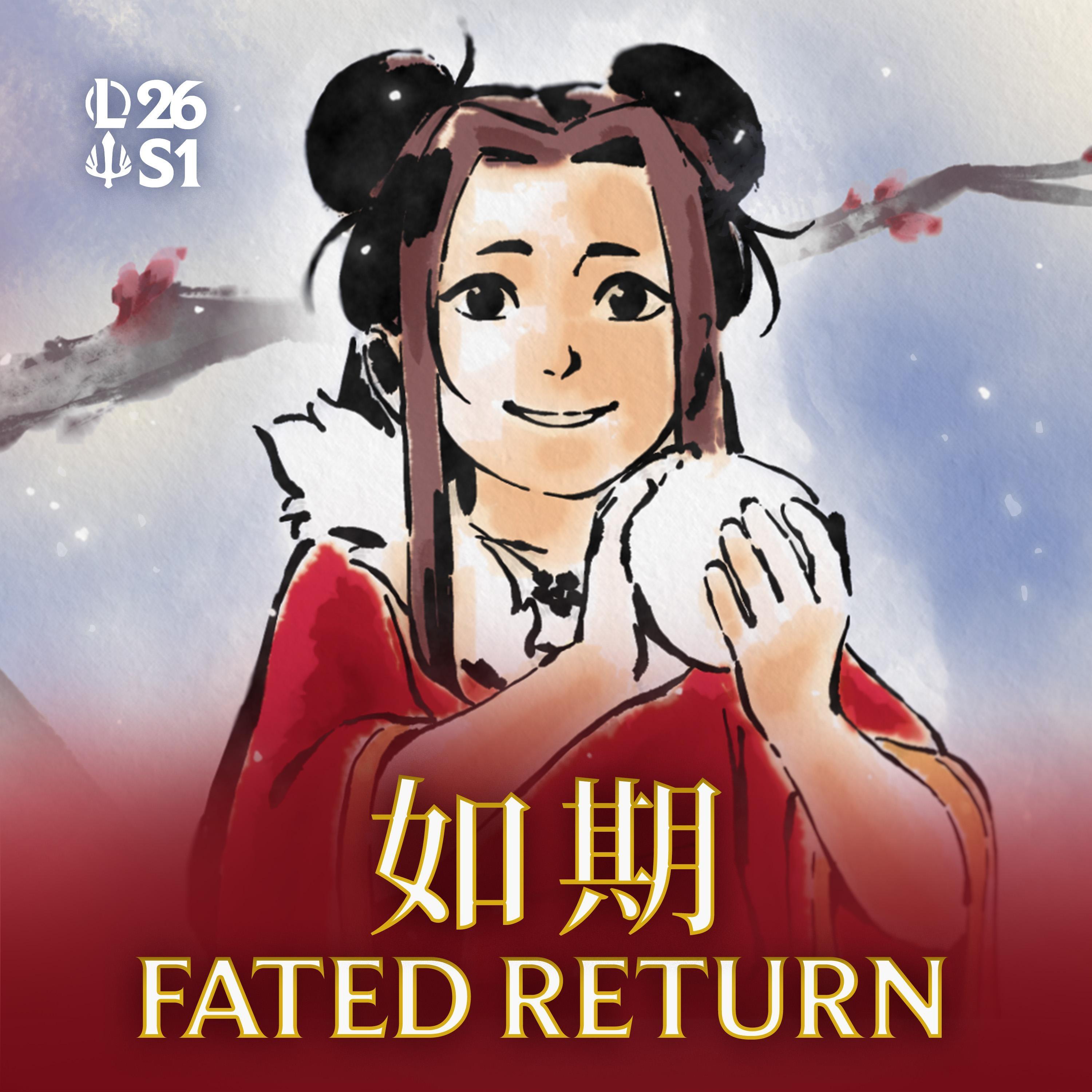Fated Return