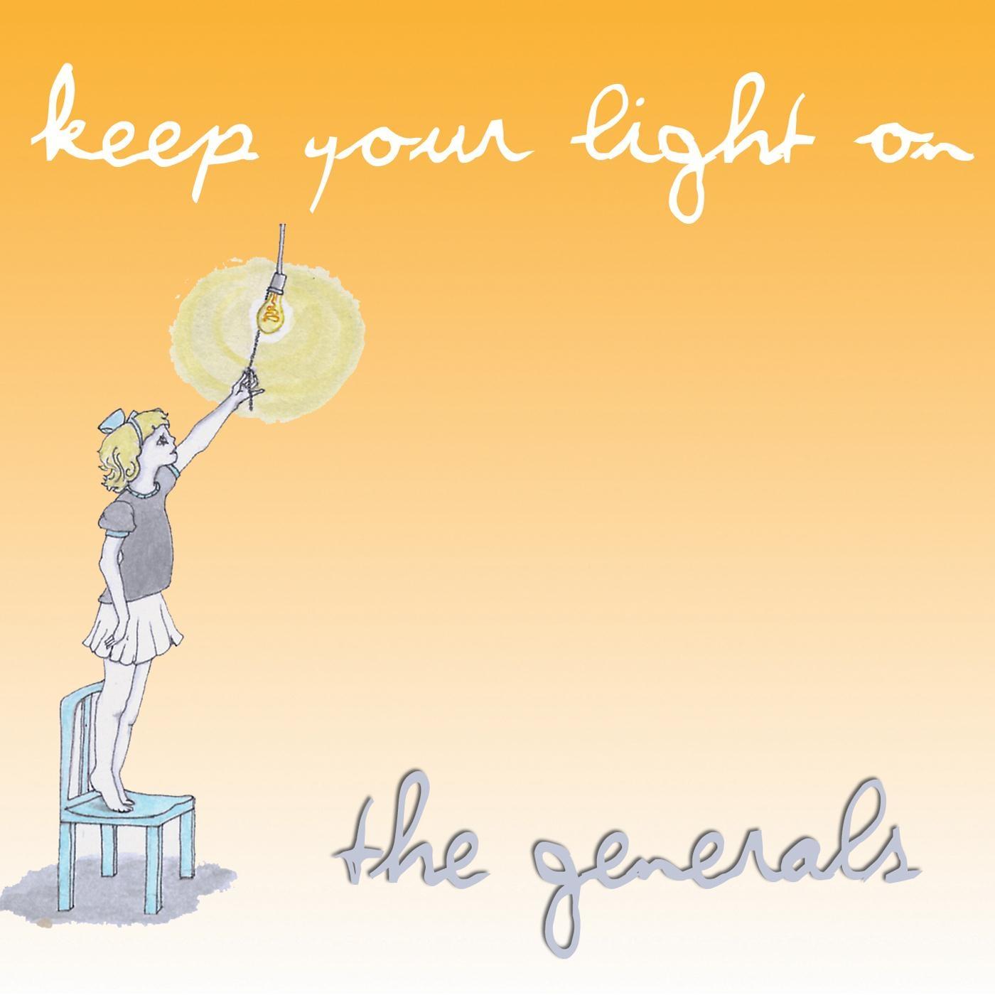 Keep Your Light On