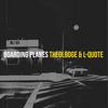 Theolodge - Boarding Planes (feat. L-Quote)