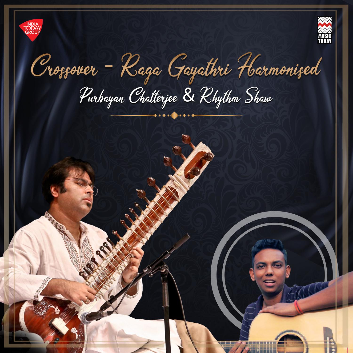 Rhythm Shaw - Crossover - Raga Gayathri Harmonised - Taal Ashtami