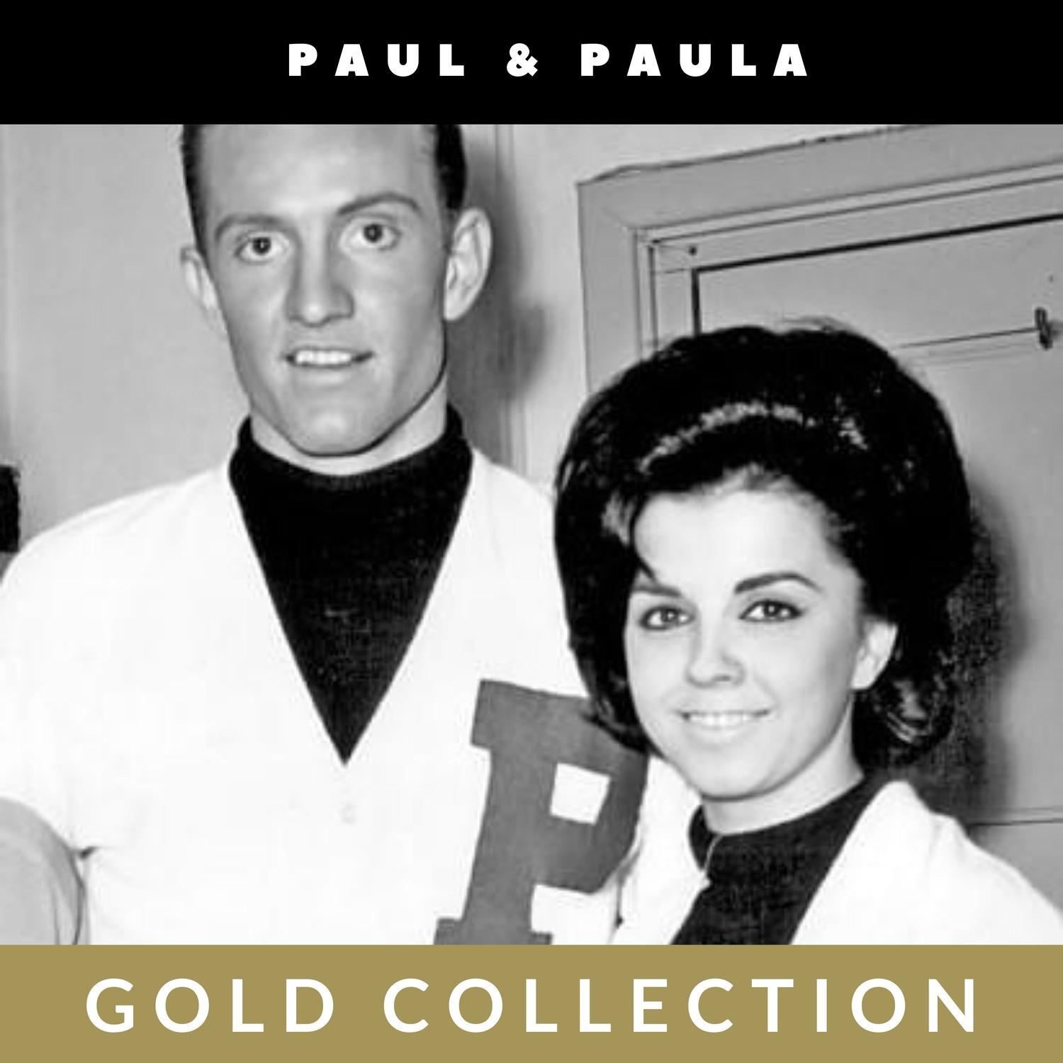 Paul & Paula - Gold Collection
