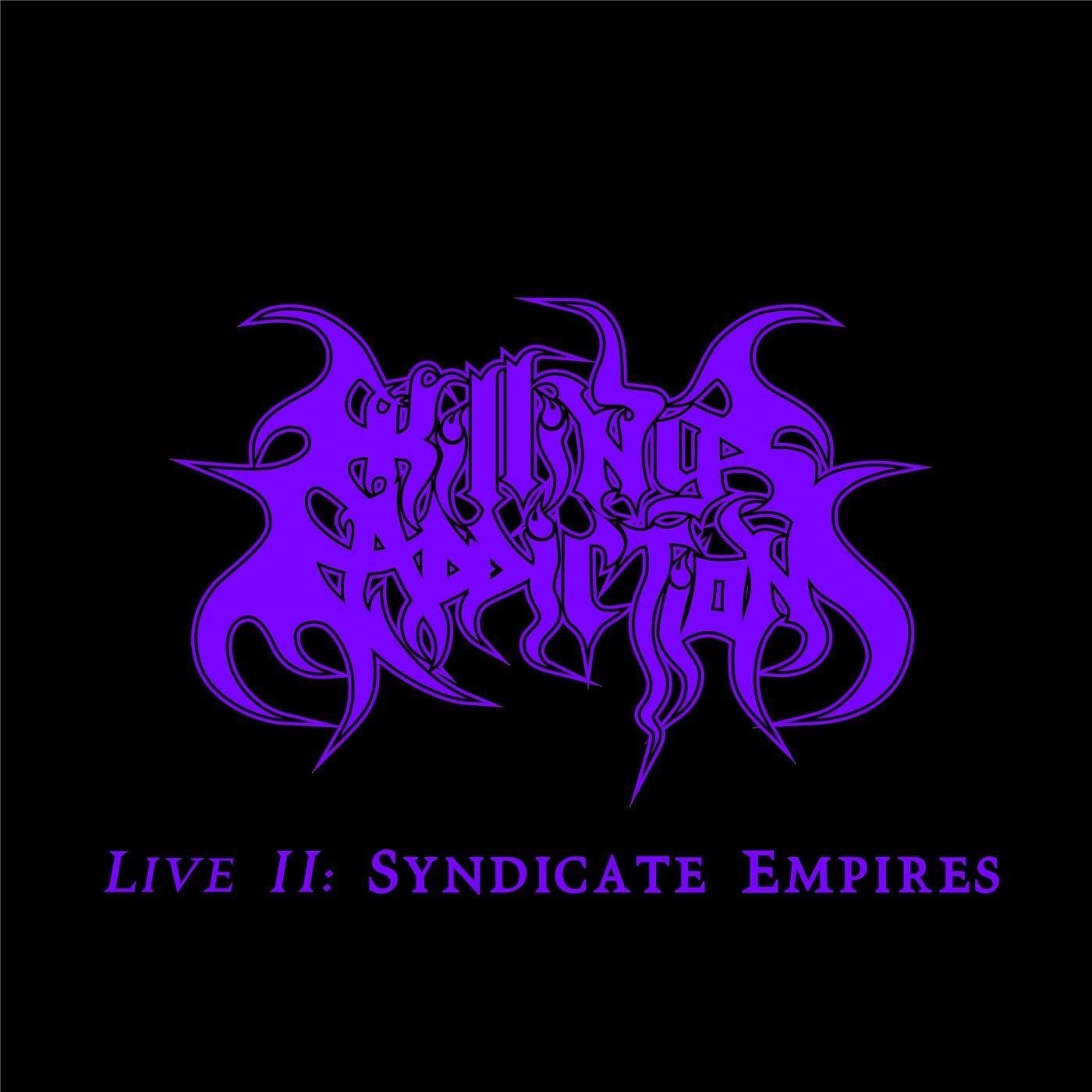 Live II: Syndicate Empires (Live)