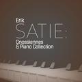 Erik Satie: Gnossiennes & Piano Collection