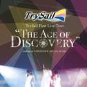 TrySail First Live Tour “The Age of Discovery"