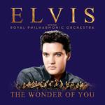 The Wonder of You: Elvis Presley with the Royal Philharmonic Orchestra专辑