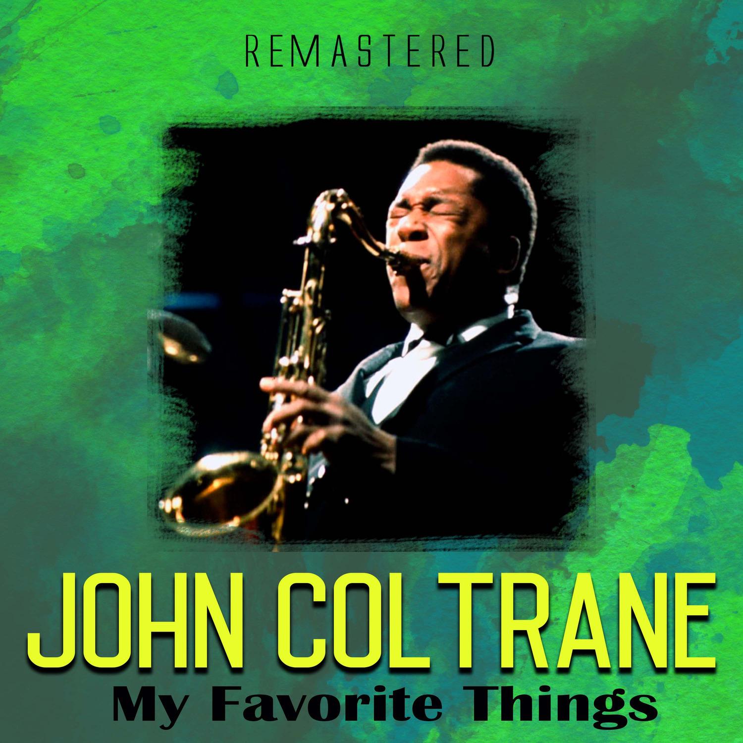 My Favorite Things (Remastered)
