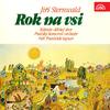 Prague Chamber Orchestra - Rok na vsi. Kantáta pro recitaci, sóla, dětský sbor a symfonický orchestr:Jaro