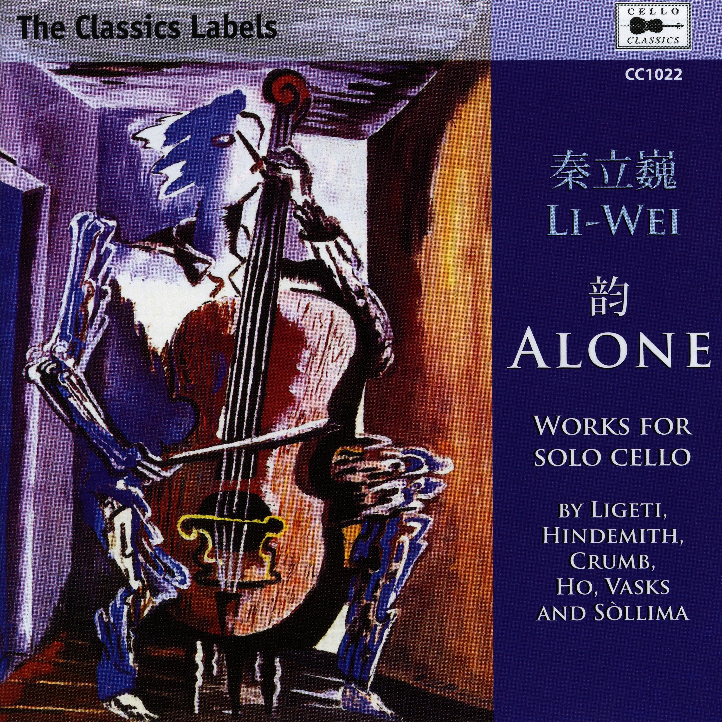 Cello Recital: Qin, Li-wei - LIGETI, G. / CRUMB, G. / HINDEMITH, P. / HO, Chee Kong / VASKS, P. / SOLLIMA, G. (Alone)