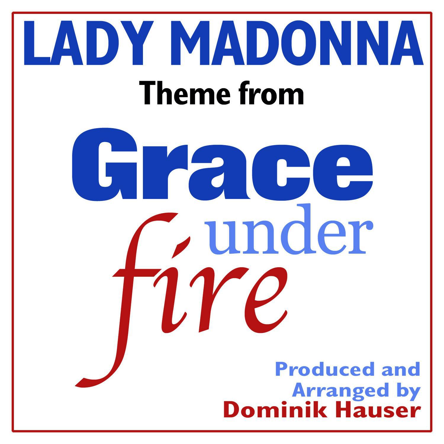 "Lady Madonna" (Theme From "Grace Under Fire")专辑