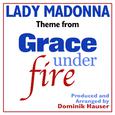 "Lady Madonna" (Theme From "Grace Under Fire")