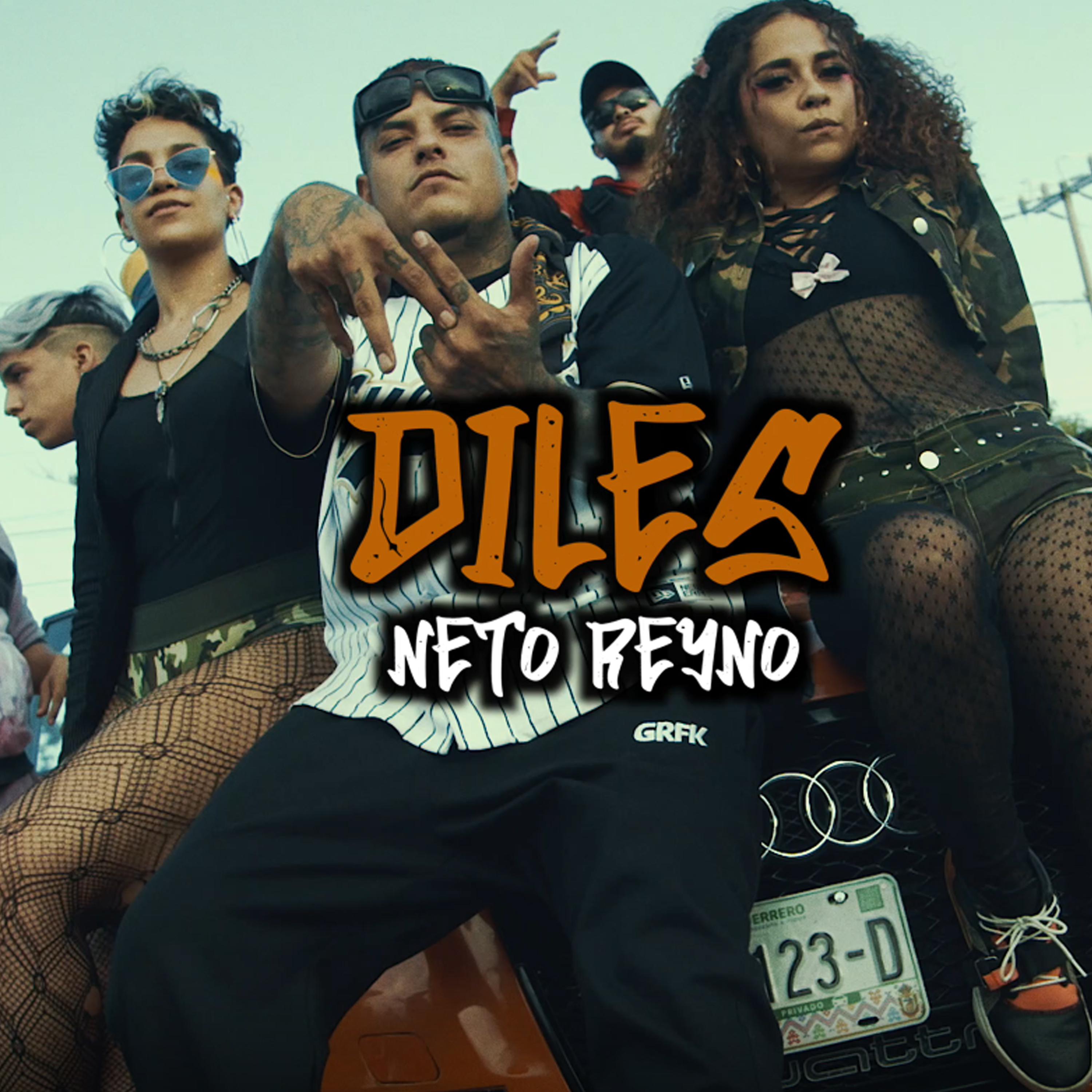 Neto Reyno - Diles