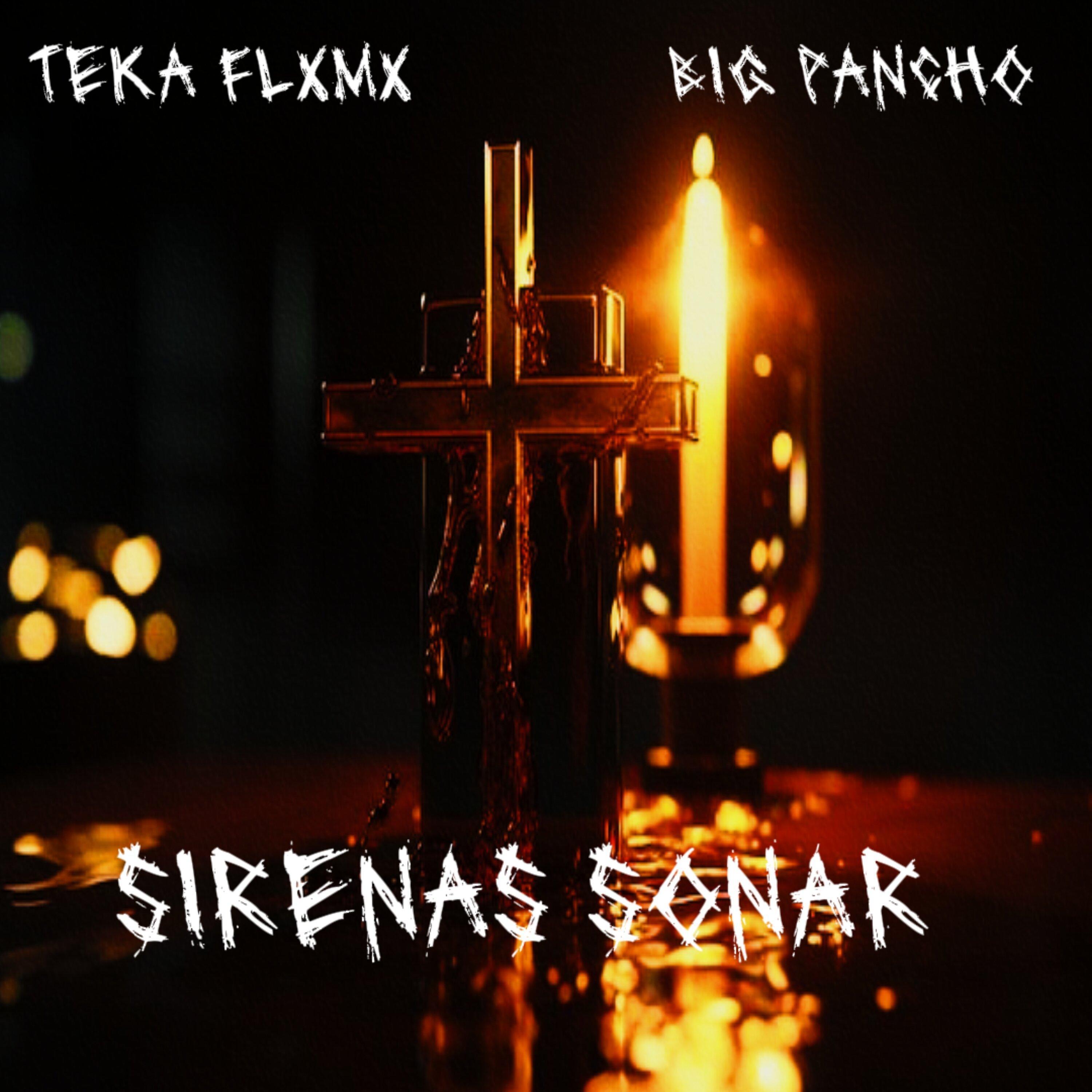 Flaming Hot Mx Gang - Sirenas Sonar (feat. Big Pancho, Teka Flxmx & George)