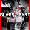 Glass Heart专辑