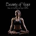 Beauty of Yoga: Music for Exercises and Yoga Practice专辑