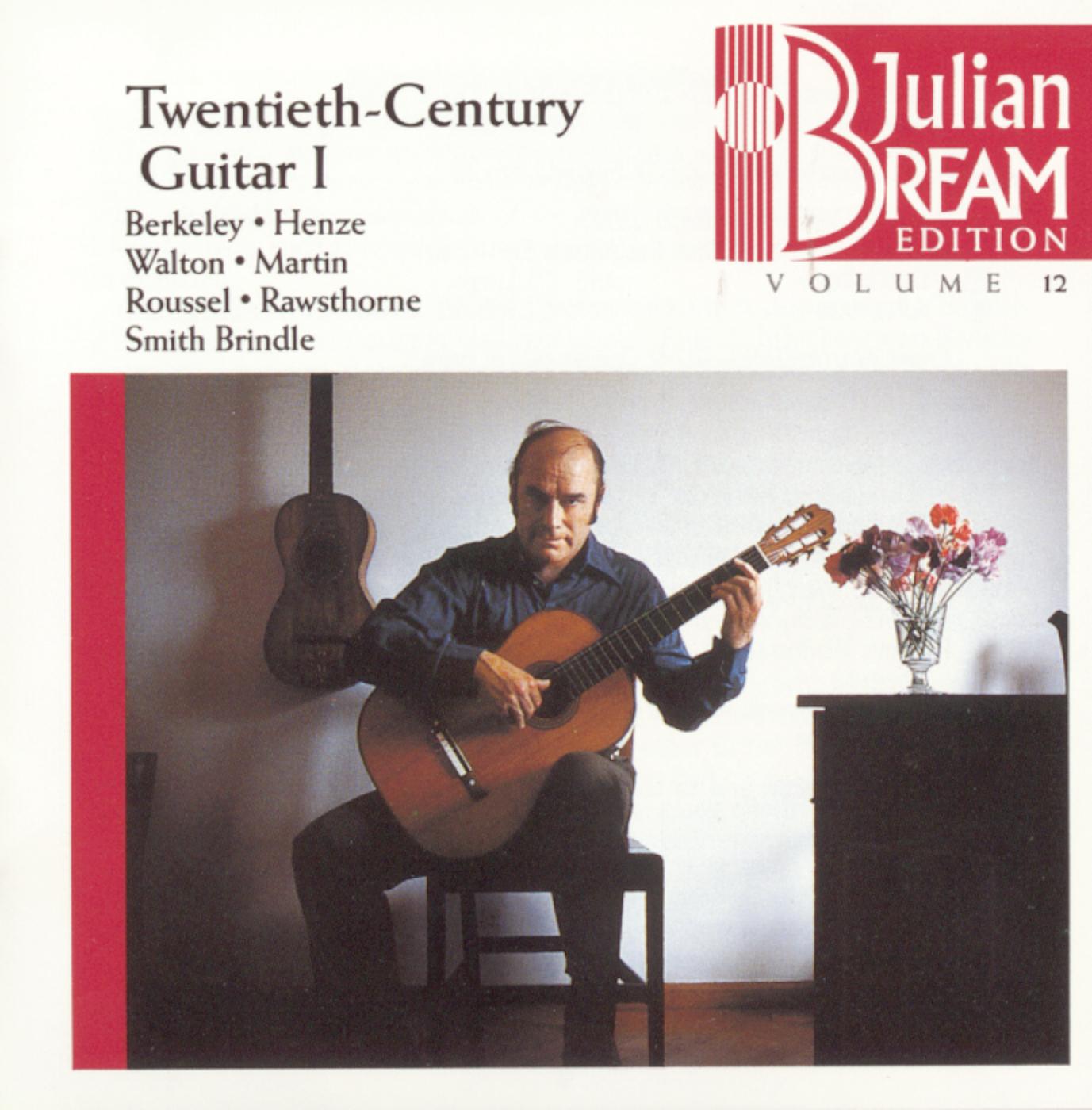 Bream Collection Vol. 12 - Twentieth Century Guitar I