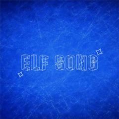 ELF SONG