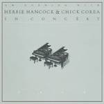 An Evening With Herbie Hancock & Chick Corea In Concert (Live)专辑