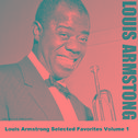 Louis Armstrong Selected Favorites, Vol. 1专辑