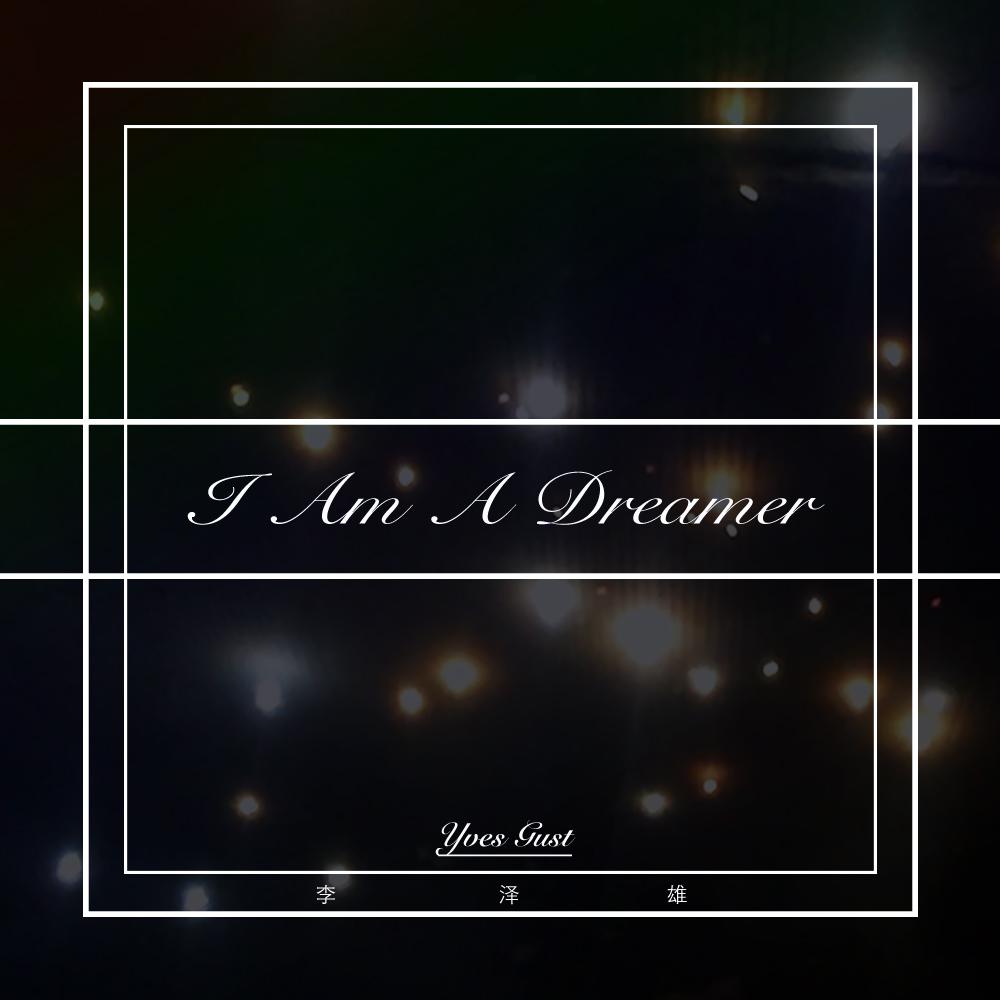 I Am A Dreamer专辑