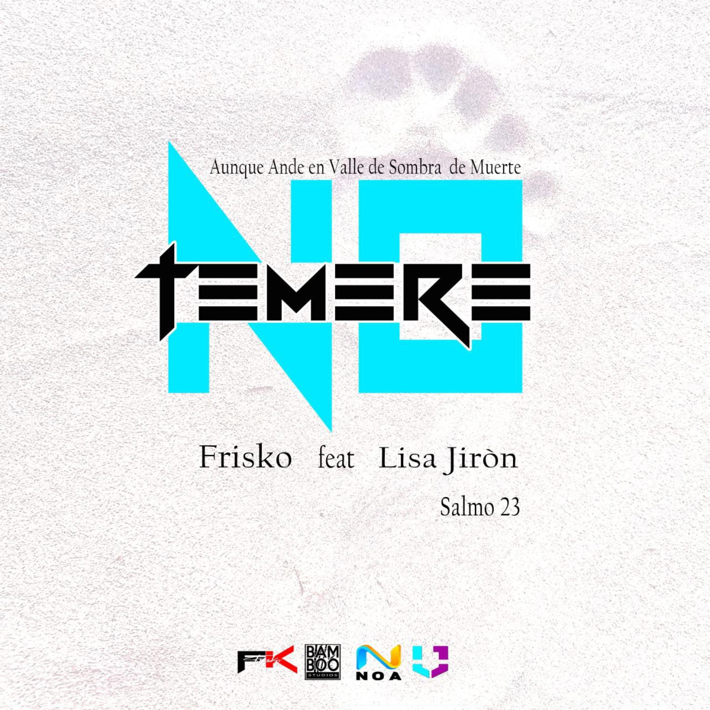 No temeré (feat. Lisa Jirón)