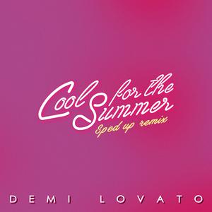 Cool for the Summer (Shortened) - Demi Lovato (钢琴伴奏) （升3半音）