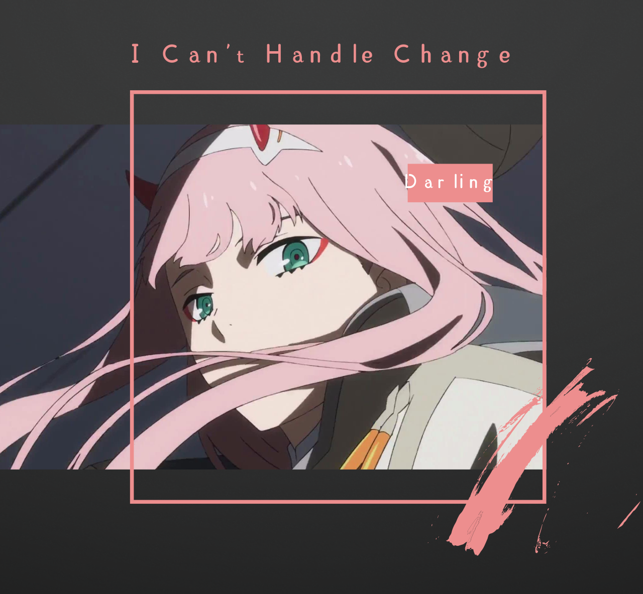 I Can't Handle Change（抖音版）专辑