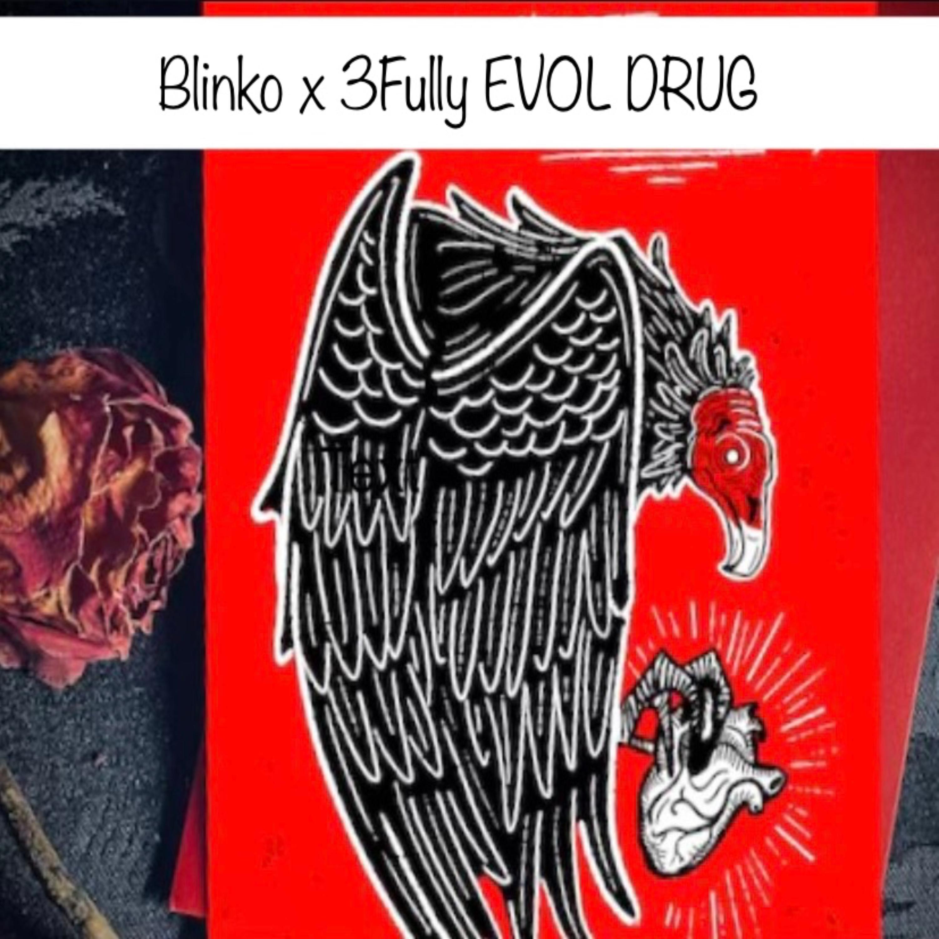 Blinko - Evil Drug