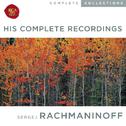 Rachmaninoff: The Complete Recordings专辑