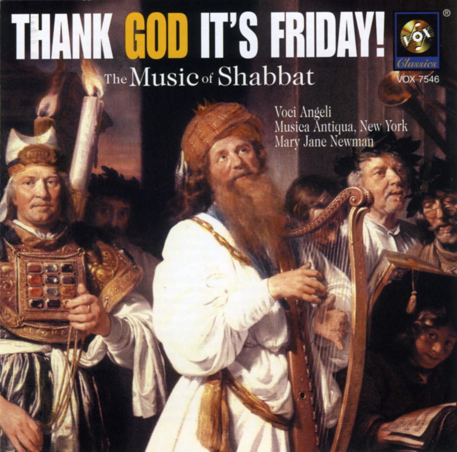 Thank God It's Friday! - The Music Of Shabbat