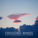 Crossing Winds专辑