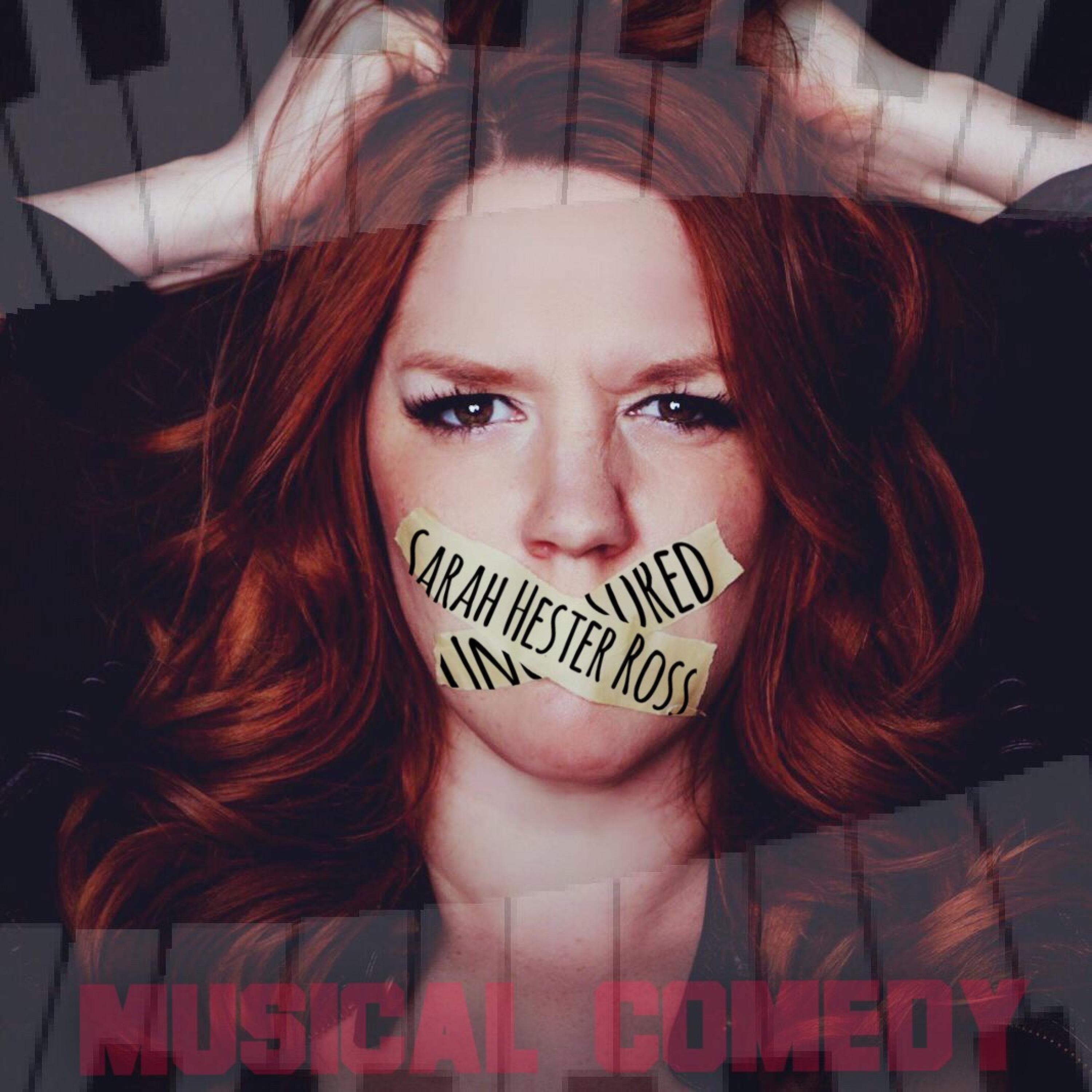 Sarah Hester Ross (Musical Comedy Live)