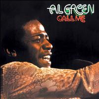 Al Green - Call Me (come Back Home) (karaoke Version)