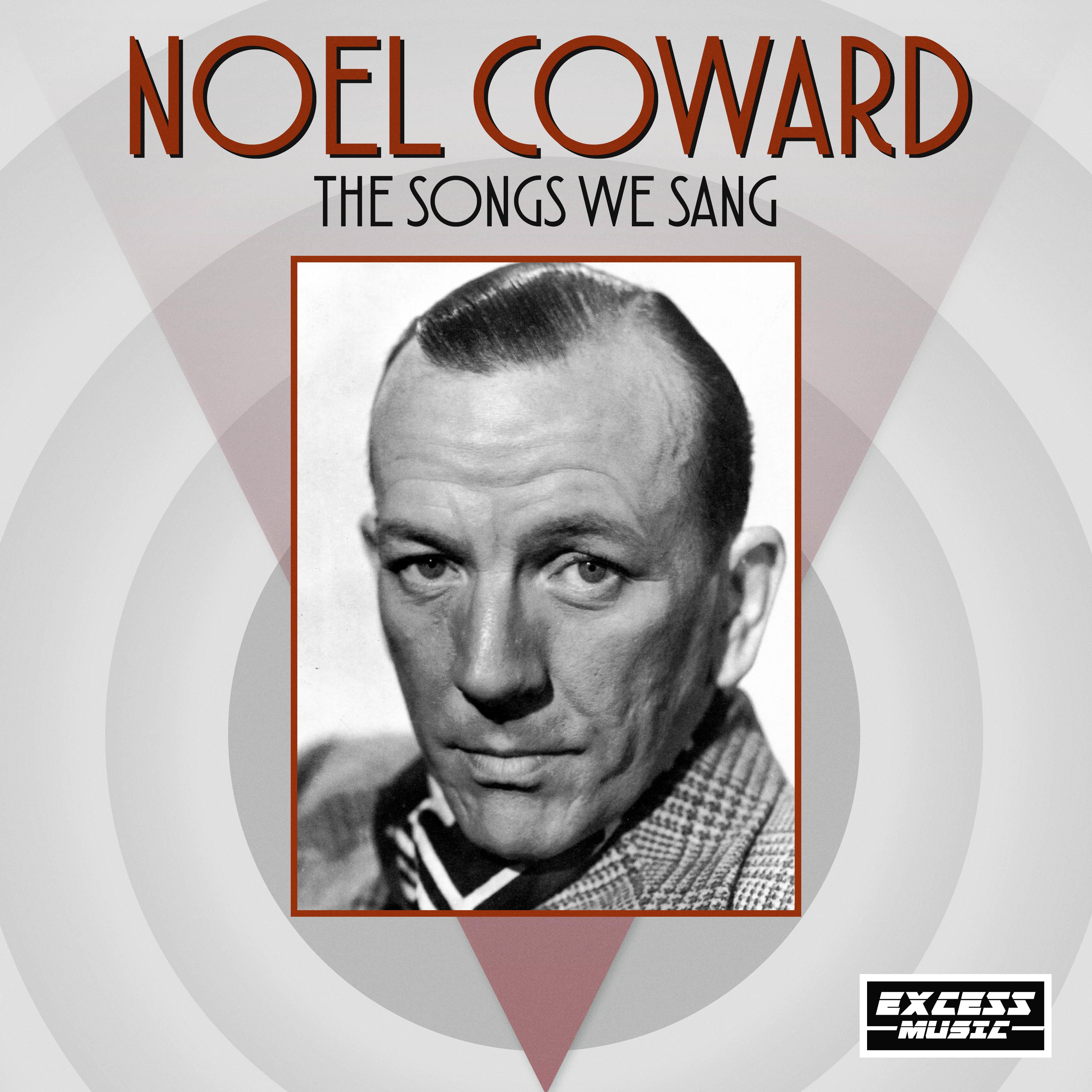The Songs We Sang